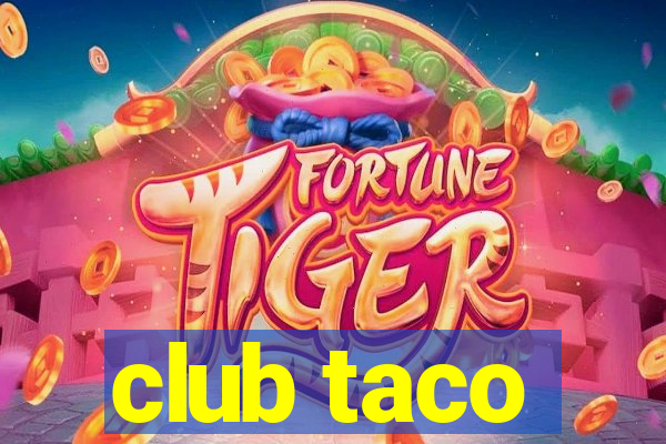 club taco